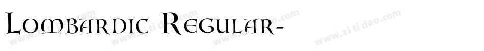 Lombardic Regular字体转换